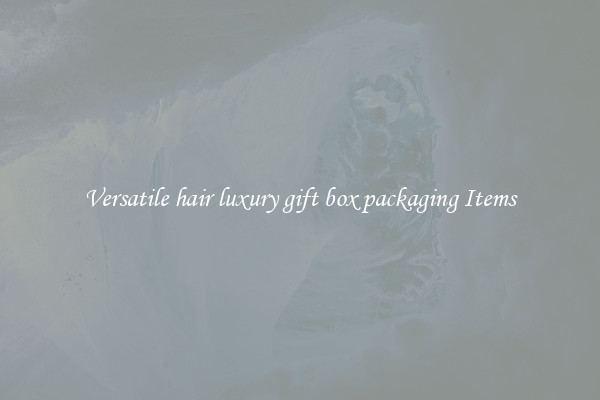 Versatile hair luxury gift box packaging Items