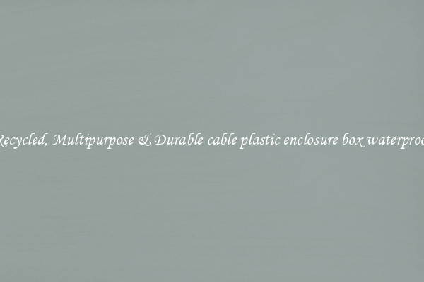 Recycled, Multipurpose & Durable cable plastic enclosure box waterproof