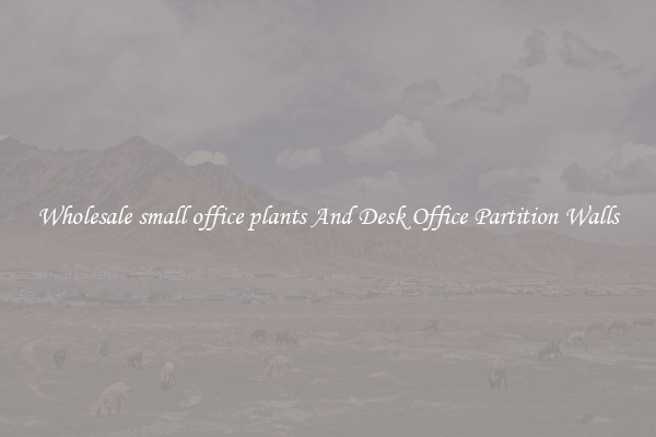 Wholesale small office plants And Desk Office Partition Walls