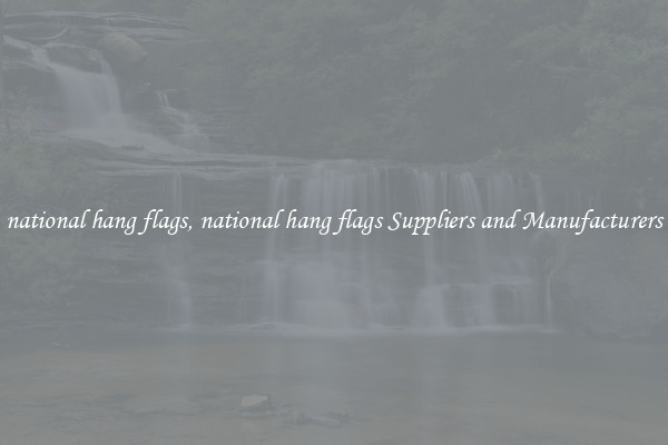 national hang flags, national hang flags Suppliers and Manufacturers